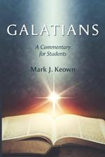 Galatians: A Commentary for Students