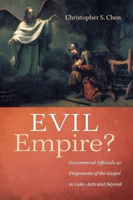 Evil Empire? - Christopher S Chen - cover