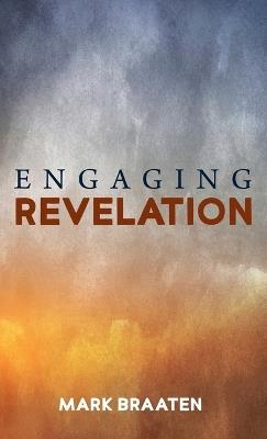 Engaging Revelation - Mark Braaten - cover