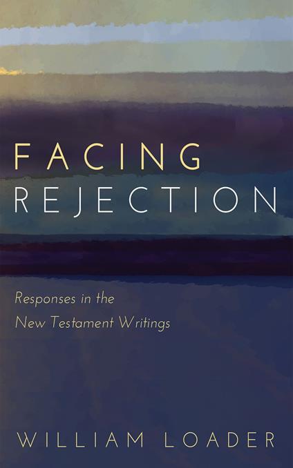 Facing Rejection