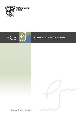 Post-Christendom Studies: Volume 8 - cover