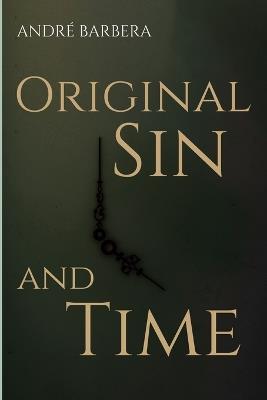 Original Sin and Time - André Barbera - cover