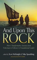And Upon This Rock