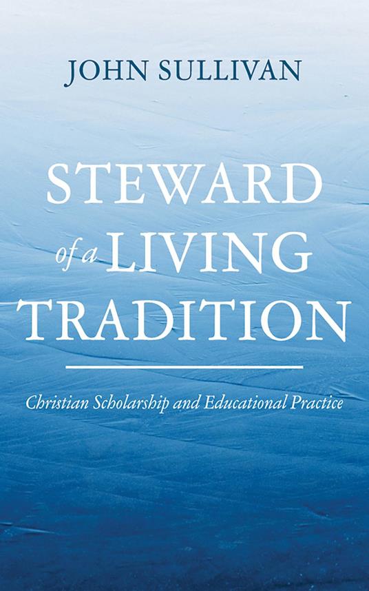 Steward of a Living Tradition