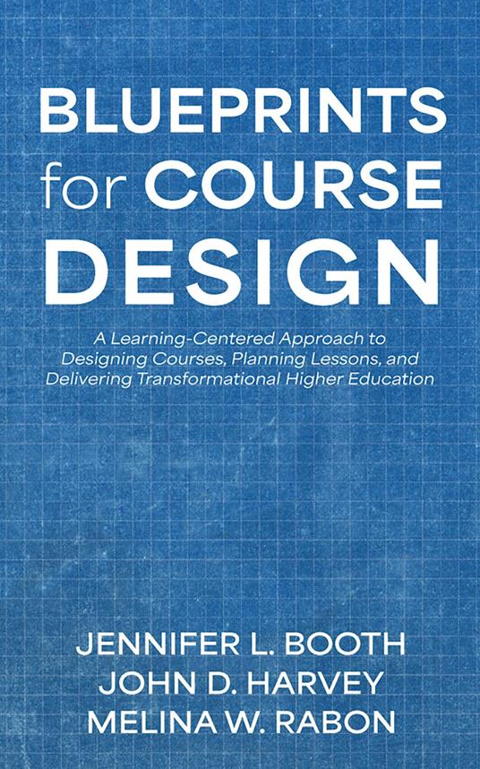 Blueprints for Course Design