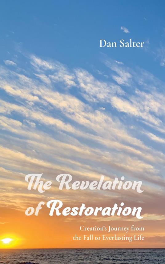 The Revelation of Restoration