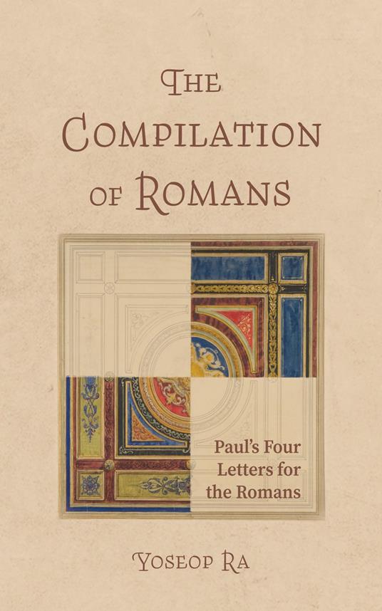 The Compilation of Romans