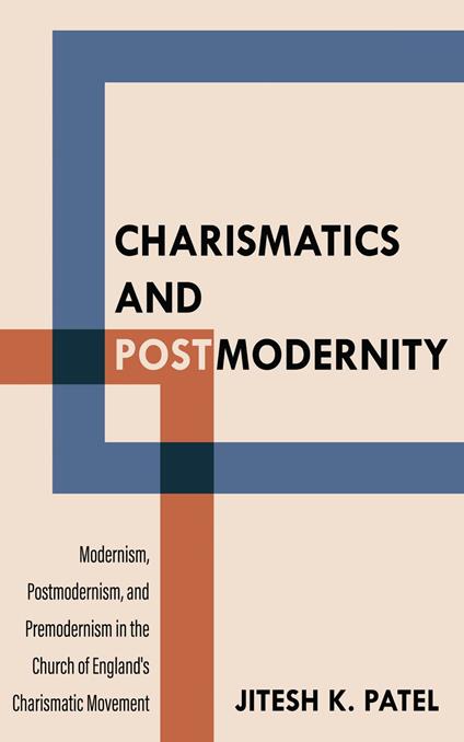 Charismatics and Postmodernity