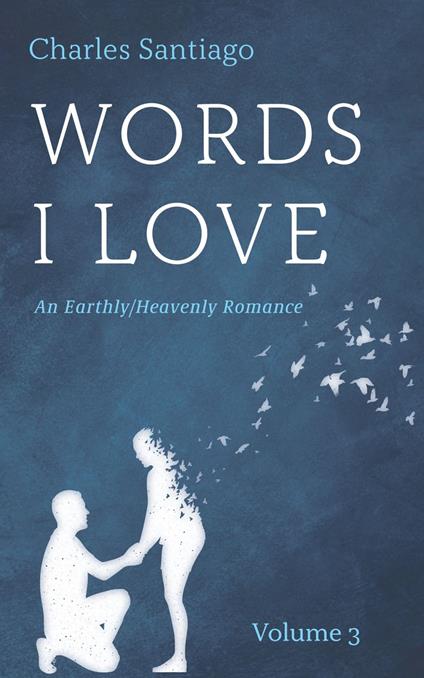 Words I Love, Volume 3