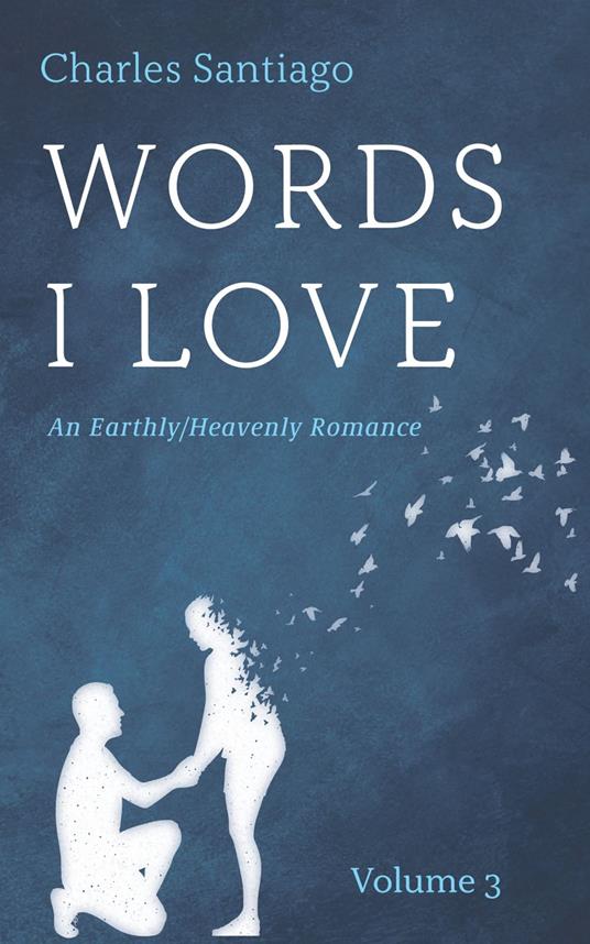 Words I Love, Volume 3