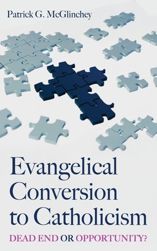 Evangelical Conversion to Catholicism