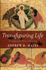 Transfiguring Life: Unleashing the Power of Paradox
