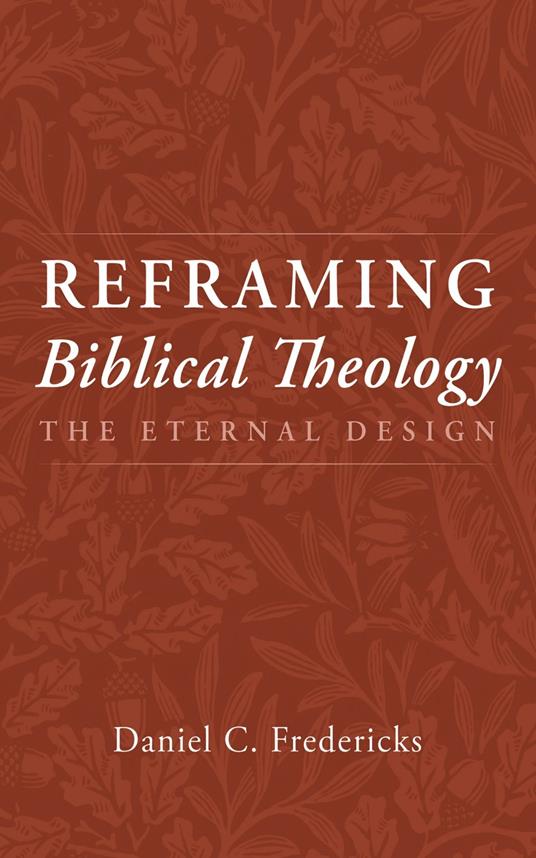 Reframing Biblical Theology