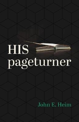 His Pageturner - John E Heim - cover