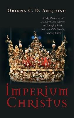 Imperium Christus - Obinna C D Anejionu - cover
