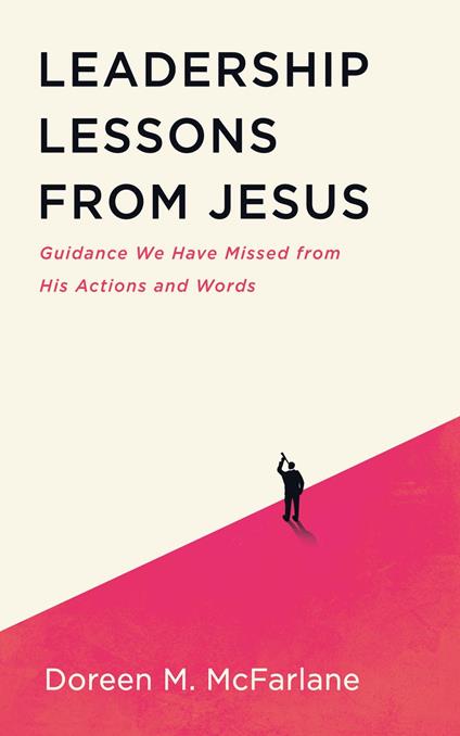 Leadership Lessons from Jesus
