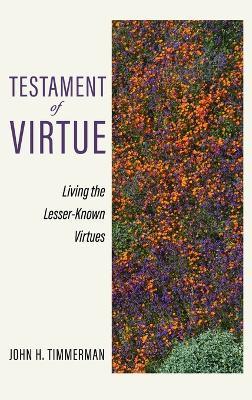 Testament of Virtue - John Timmerman - cover