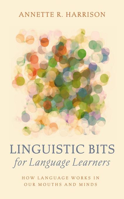 Linguistic Bits for Language Learners