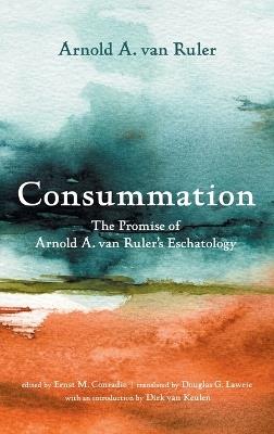 Consummation - Arnold A Van Ruler - cover