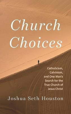 Church Choices - Joshua Seth Houston - cover