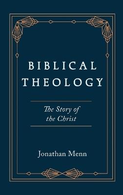 Biblical Theology - Jonathan Menn - cover