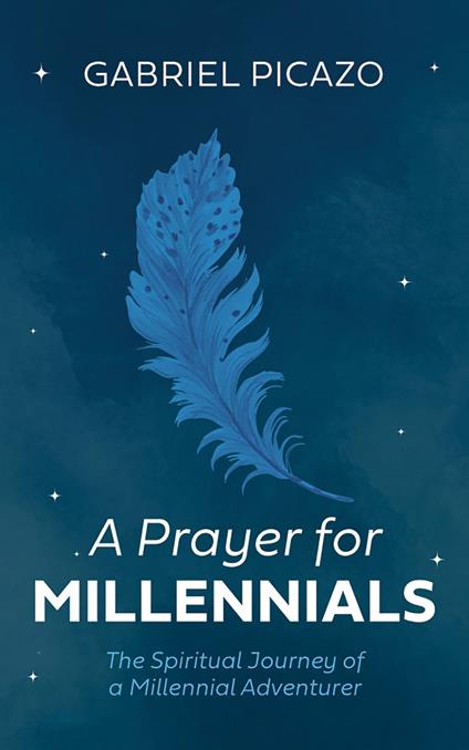 A Prayer for Millennials