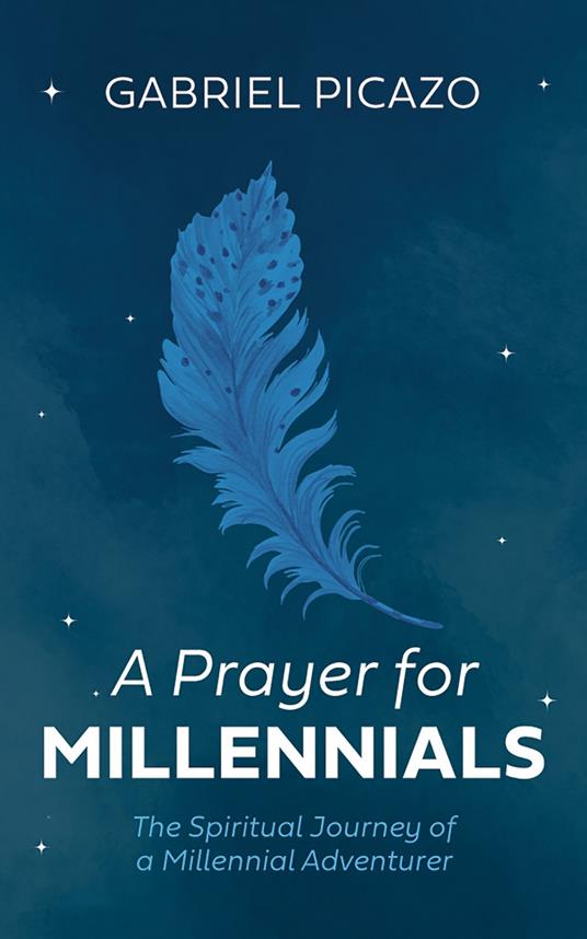 A Prayer for Millennials