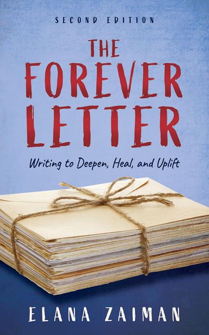 The Forever Letter, Second Edition