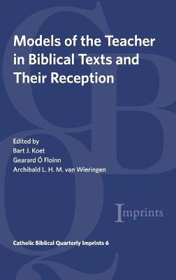 Models of the Teacher in Biblical Texts and Their Reception - cover