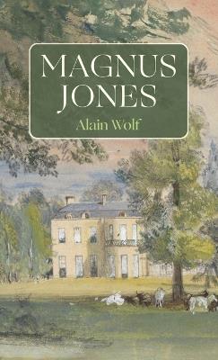 Magnus Jones - Alain Wolf - cover