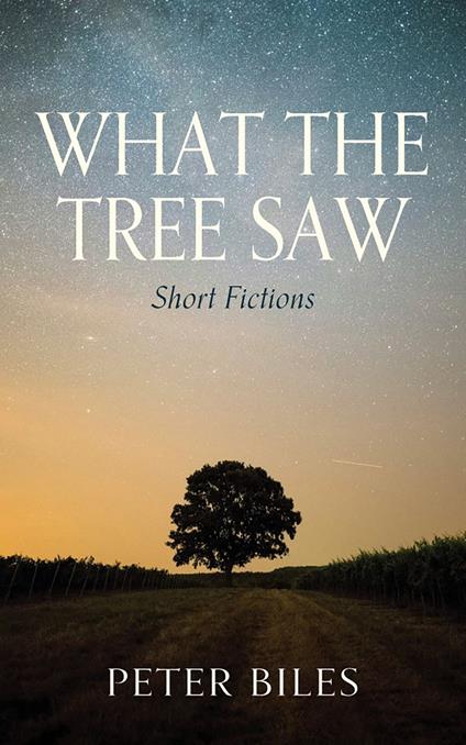 What the Tree Saw