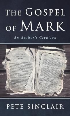 The Gospel of Mark - Pete Sinclair - cover