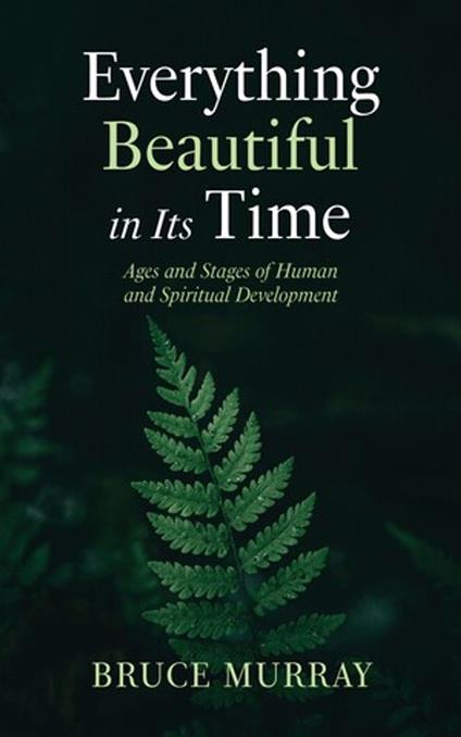 Everything Beautiful in Its Time