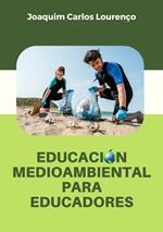 Educación medioambiental para educadores