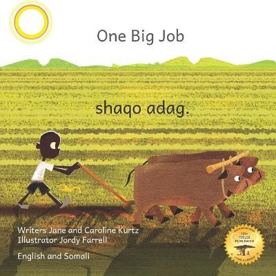 One Big Job: An Ethiopian Teret in Somali and English - Caroline Kurtz,Ready Set Go Books - cover