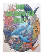 Fish Coloring For Adult: Fish Coloring For Adult 50 page Color