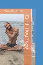 Earth Hug Yoga: Full Color Photos