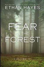 Fear in the Forest: Volume 3