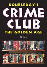Doubleday's Crime Club: The Golden Age