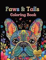 Paws & Tails: Coloring Book: 50 Breeds of Dogs