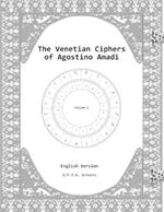 The Venetian Ciphers of Agostino Amadi: Volume 2, English version