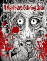 Nightmare: Coloring Book for Relaxation
