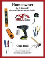 Homeowner Do It Yourself General Maintenance Guide