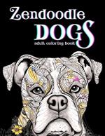 Zendoodle Dogs: Adult Coloring Book