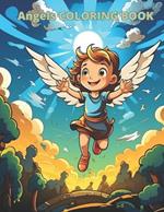 Angels COLORING BOOK: 20 great coloring pages for kids and adults