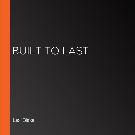 Built to Last