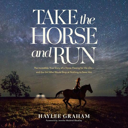 Take the Horse and Run