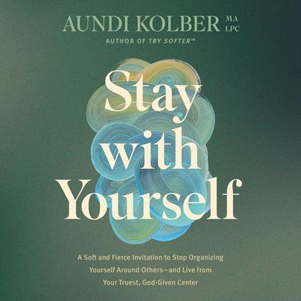 Stay with Yourself