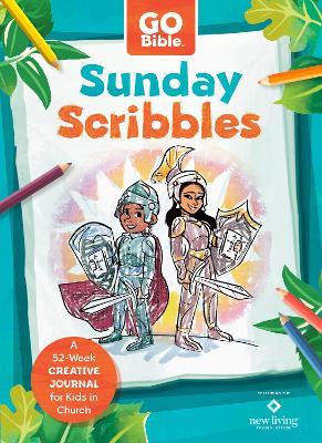 Sunday Scribbles: A 52-Week Creative Journal for Kids in Church - cover