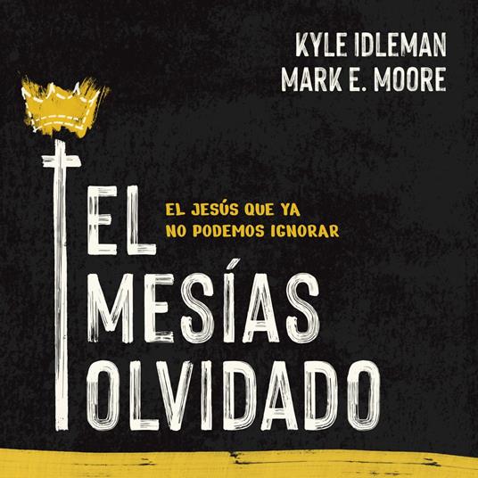 El Mesías olvidado